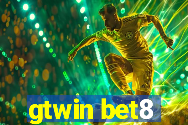 gtwin bet8